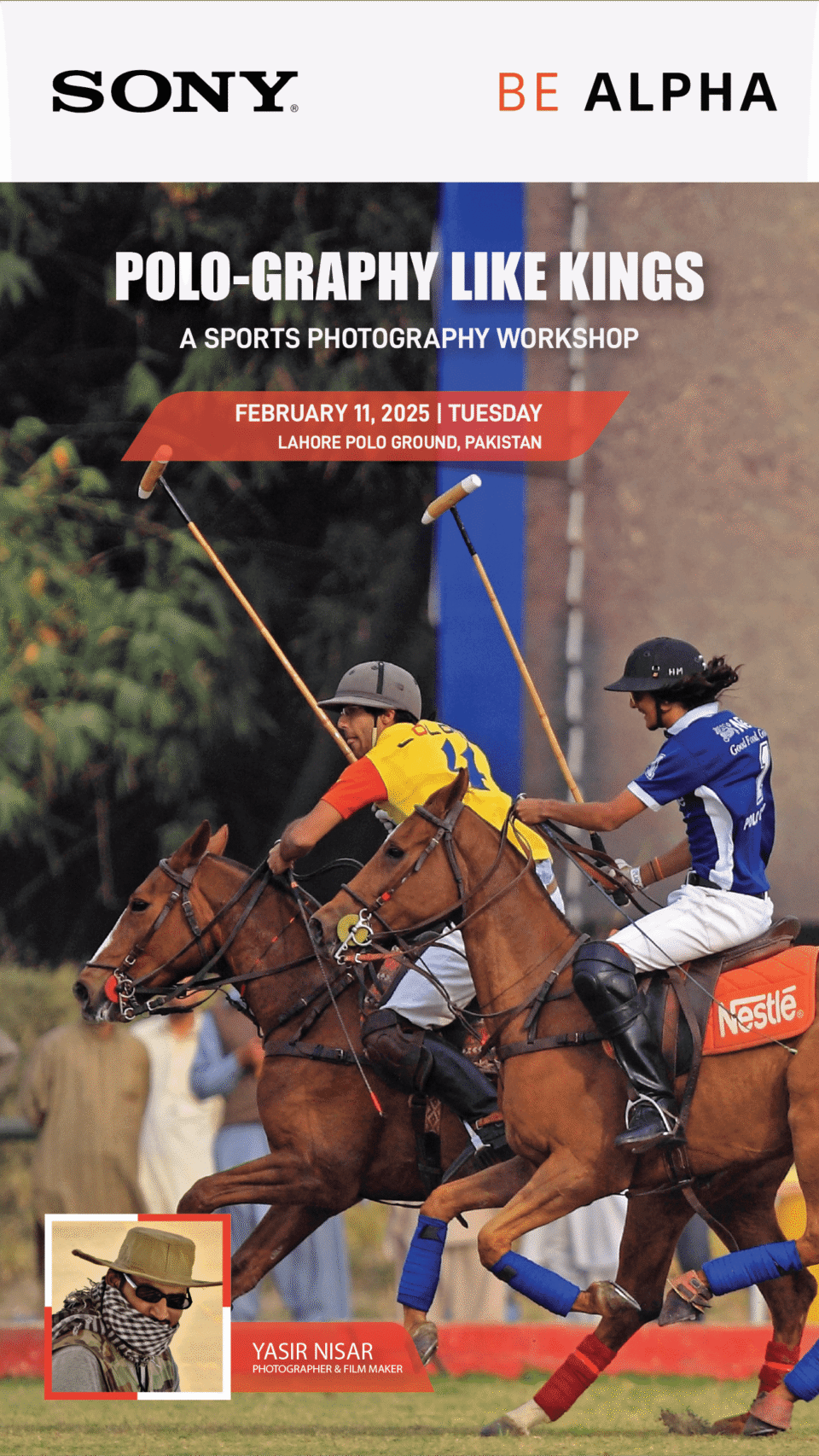 Vertical poster design for the Sony Be Alpha sports photography workshop, "Polo-graphy Like Kings," showing two polo players on horseback during a match. Graphic design by AHSANZ.
