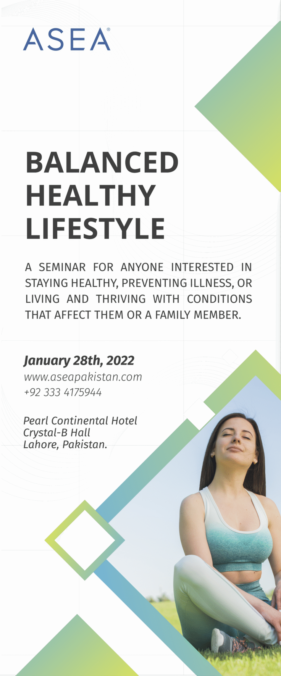 A vertical event standee designed by AHSANZ for an ASEA seminar titled "Balanced Healthy Lifestyle." The design features a woman in yoga attire meditating outdoors, framed by teal and lime green geometric accents. It includes event details for January 28th, 2022, at the Pearl Continental Hotel in Lahore.